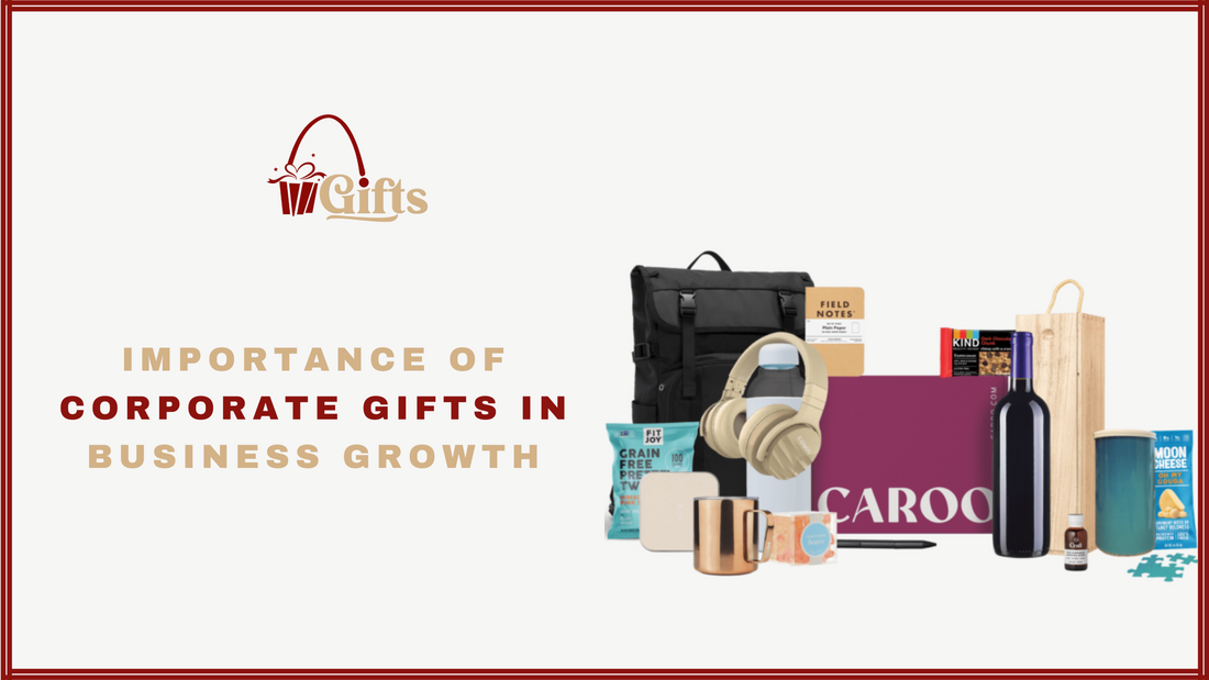 Importance of Corporate Gifts in Business Growth
